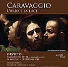 Manifesto della mostra 'Caravaggio. L'urlo e la luce '